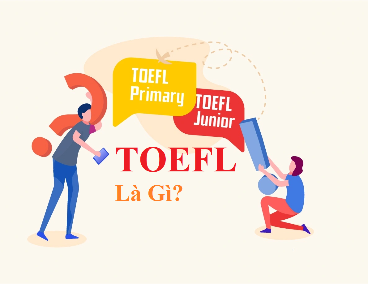 Toefl là gì trong tiếng anh